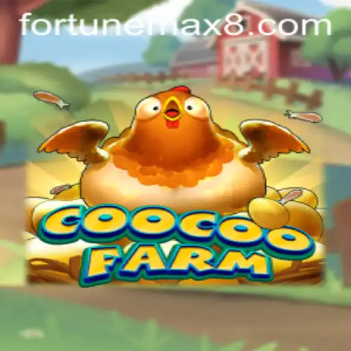 Unveiling CooCooFarm: A New Era of FortuneMax Gaming