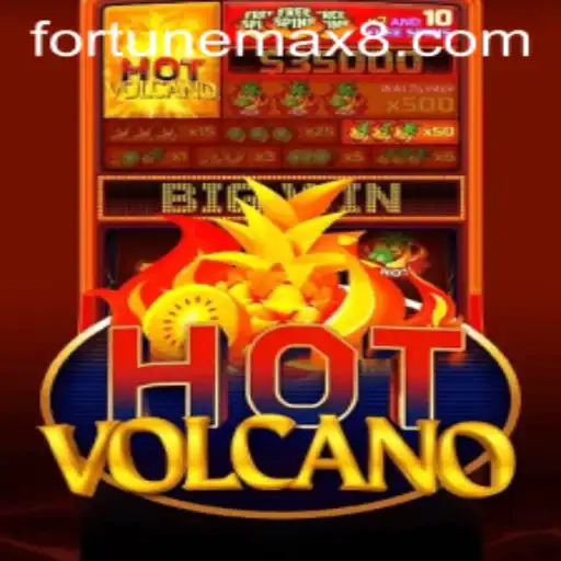 Exploring HotVolcano: A Thrilling Adventure with Fortunemax